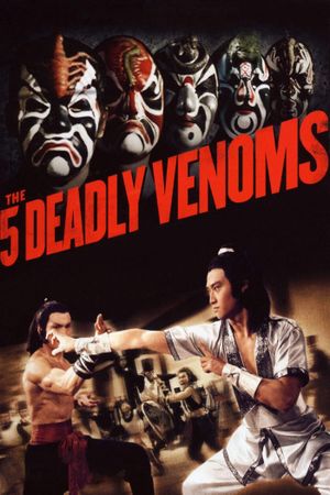 Five Deadly Venoms's poster
