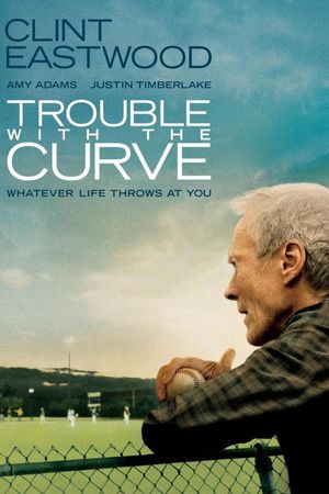 Trouble with the Curve's poster