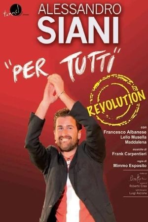 Alessandro Siani - Per tutti's poster