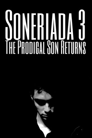 Soneriada 3: The Prodigal Son Returns's poster