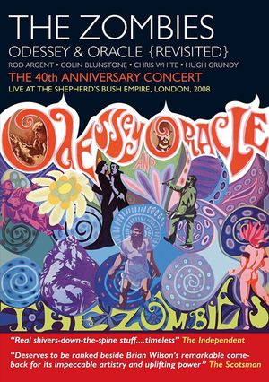 The Zombies: Odessey & Oracle (Revisited) - The 40th Anniversary Concert's poster