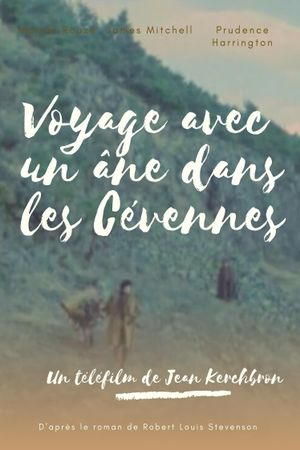 Voyage avec un âne dans les Cévennes's poster image