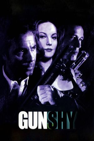Gunshy's poster