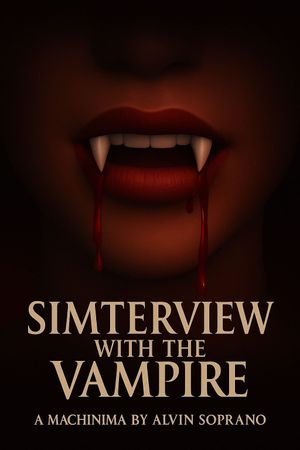 Simterview with the Vampire's poster image