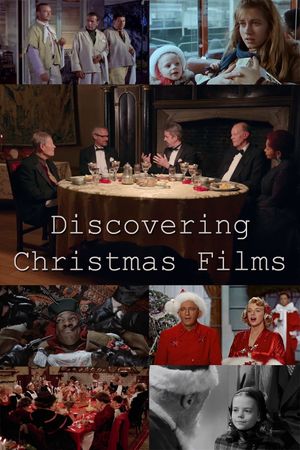 Discovering Christmas Films's poster