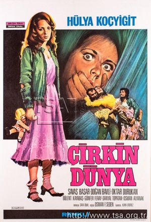 Çirkin Dünya's poster
