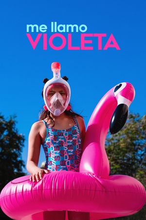 My Name Is Violeta's poster