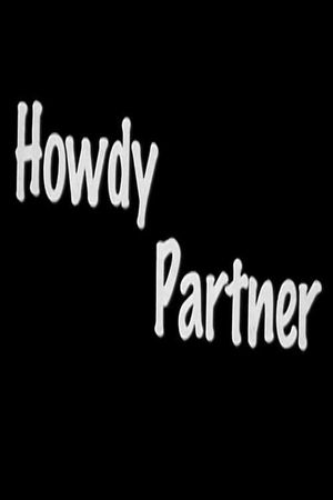 Howdy Partner's poster