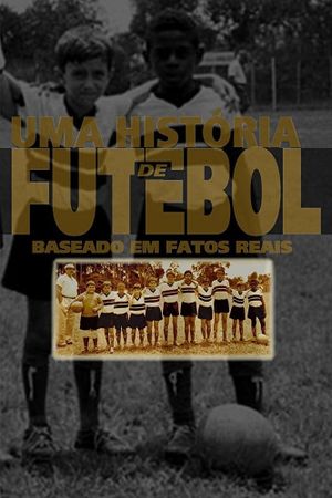 A Soccer Story's poster