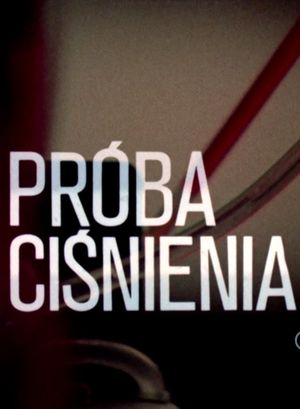 Próba ciśnenia's poster