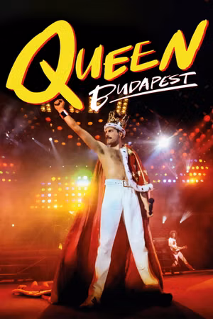 Queen Live in Budapest's poster