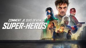 How I Became a Super Hero's poster