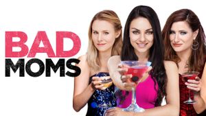 Bad Moms's poster