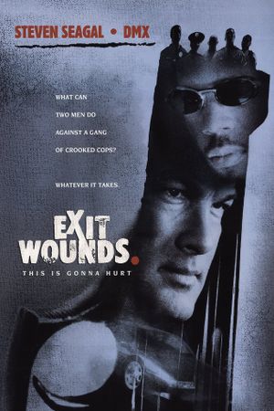 Exit Wounds's poster