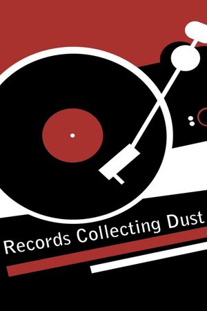 Records Collecting Dust's poster