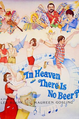 In Heaven There Is No Beer?'s poster