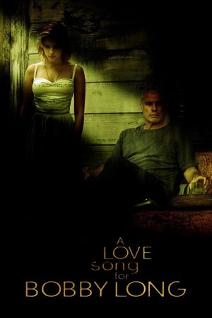 A Love Song for Bobby Long's poster