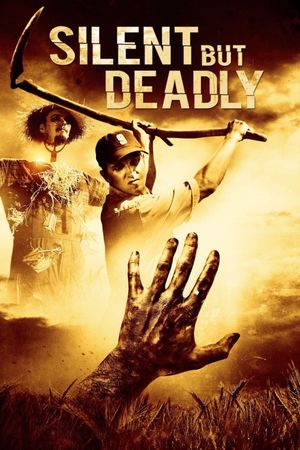 Silent But Deadly's poster image