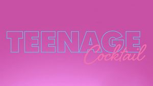 Teenage Cocktail's poster