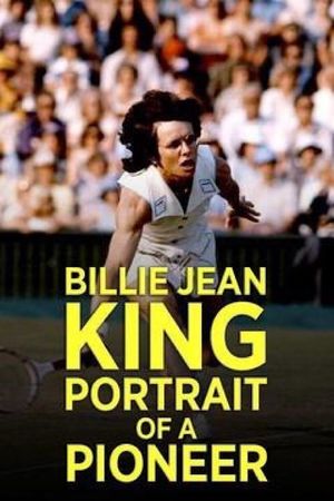 Billie Jean King: Portrait of a Pioneer's poster