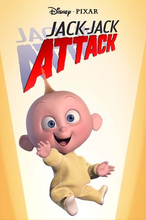 Jack-Jack Attack's poster