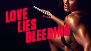 Love Lies Bleeding's poster