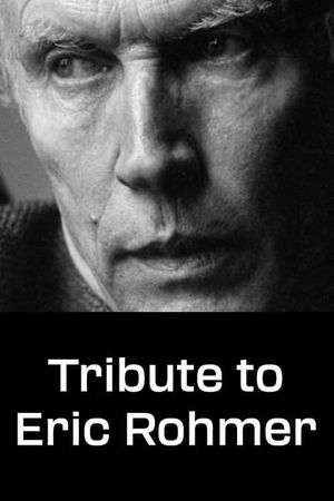 Tribute to Eric Rohmer's poster