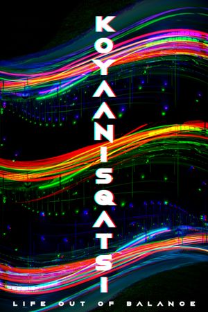 Koyaanisqatsi's poster