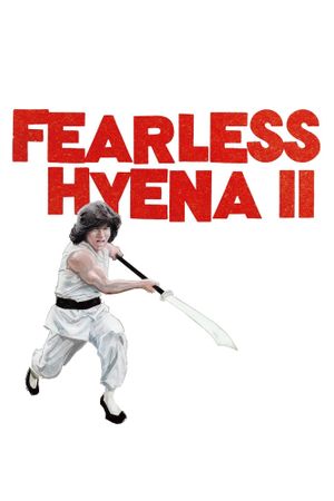 Fearless Hyena 2's poster