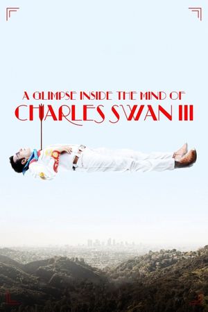 A Glimpse Inside the Mind of Charles Swan III's poster