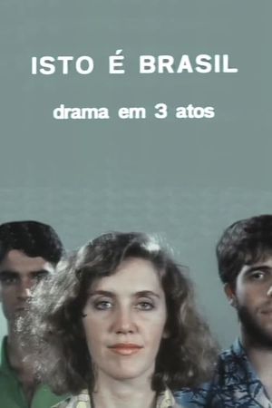 Isto é Brasil's poster