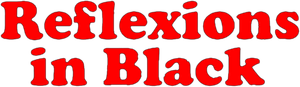 Reflections in Black's poster
