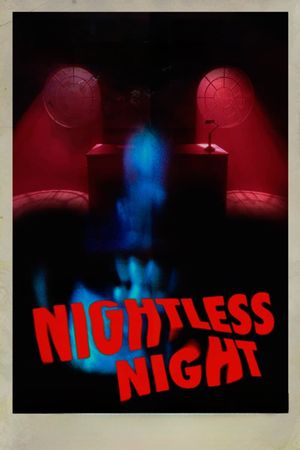 Nightless Night's poster