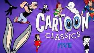 Cartoon Classics - Vol. 5: 25 Favorite Cartoons - 3 Hours's poster