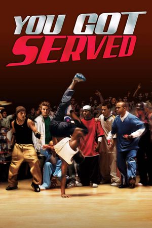 You Got Served's poster