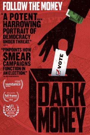 Dark Money's poster