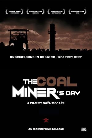 The Coal Miner's Day's poster