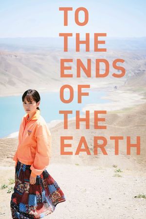 To the Ends of the Earth's poster