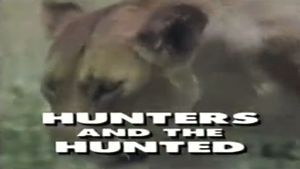 Predators of the Wild: Hunters and Hunted's poster