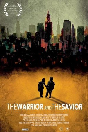 The Warrior and the Savior's poster