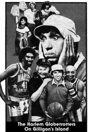 The Harlem Globetrotters on Gilligan's Island's poster