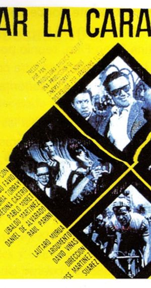 Dar la cara's poster