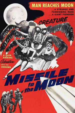 Missile to the Moon's poster