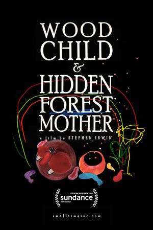 Wood Child and Hidden Forest Mother's poster image