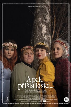 And Then There Was Love...'s poster