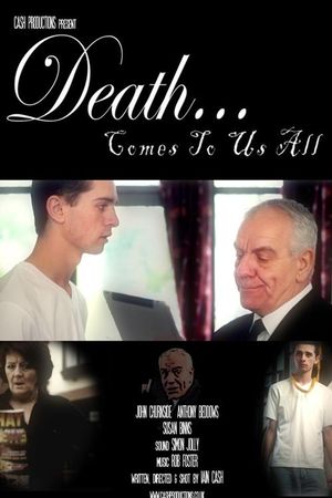 Death Comes To Us All's poster