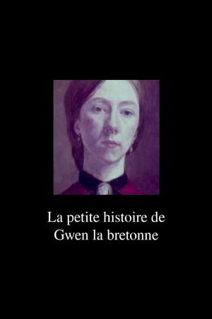 The Little Story of Gwen from French Brittany's poster