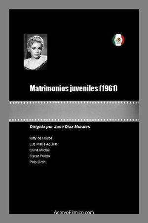 Matrimonios juveniles's poster