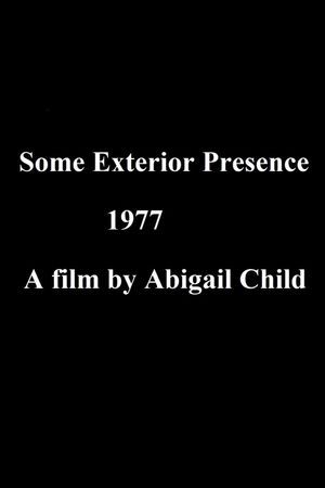 Some Exterior Presence's poster