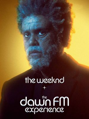 The Weeknd x The Dawn FM Experience's poster